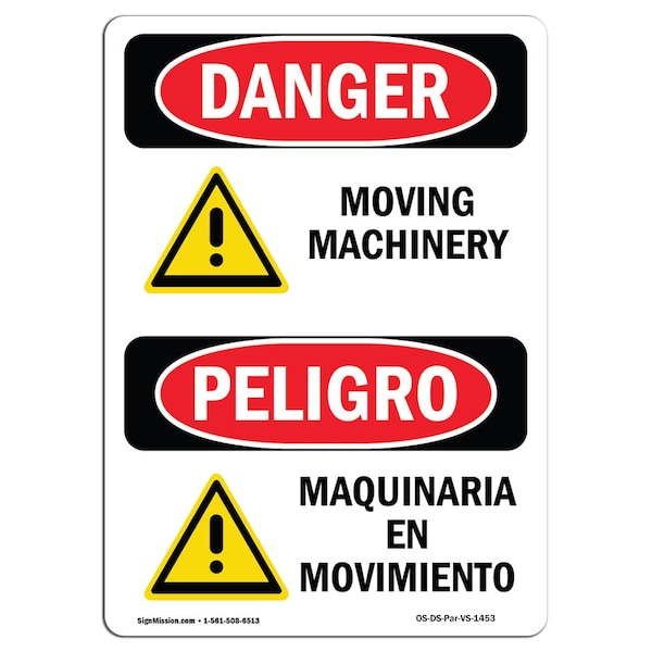 OSHA Sign, Moving Machinery Bilingual, 18in X 12in Rigid Plastic, 12" W, 18" H, Bilingual Spanish
